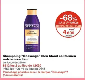 Monoprix Dessange Shampoing bleu blond californien nutri-correcteur offre