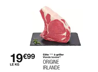 Monoprix Côte à griller offre