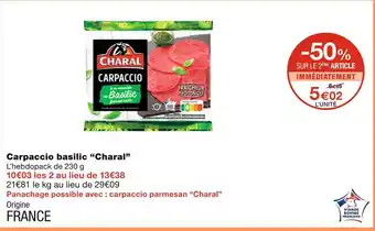 Monoprix Charal Carpaccio basilic offre