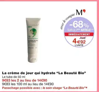 Monoprix La Beauté Bio La crème de jour qui hydrate offre