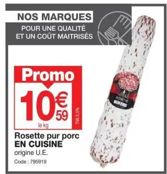 Promocash Rosette pur porc offre