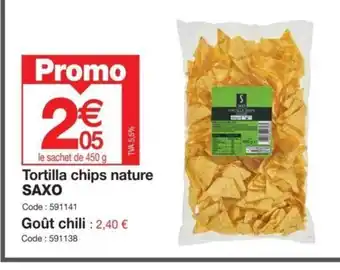 Promocash Tortilla chips nature saxo offre