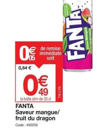 Promocash Fanta saveur mangue fruit du dragon offre