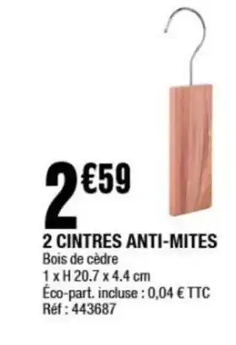 La Foir'Fouille 2 CINTRES ANTI-MITES Bois de cèdre offre