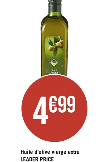 Casino Supermarchés Huile d'olive vierge extra LEADER PRICE 75 cl offre