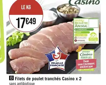 Casino Supermarchés Filets de poulet tranchés Casino x 2 offre