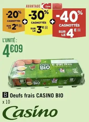 Casino Supermarchés Oeufs frais CASINO BIO x 10 offre