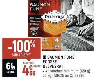 Spar Delpeyrat saumon fumé écosse offre
