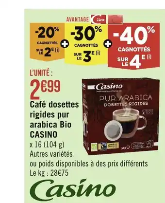 Casino Supermarchés Café dosettes rigides pur arabica Bio CASINO offre