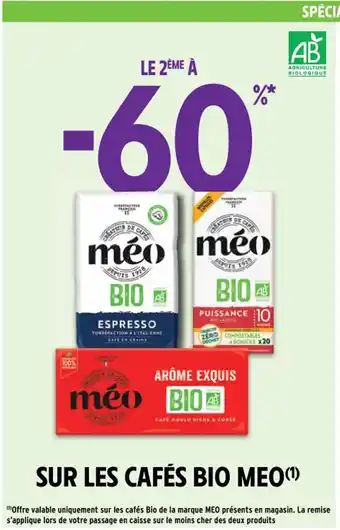 Intermarché Contact SUR LES CAFÉS BIO MEO offre