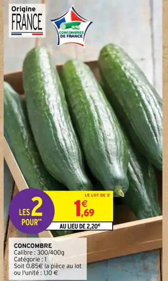 Intermarché Contact CONCOMBRE Calibre: 300/400g offre