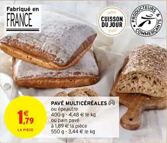 Intermarché Contact PAVÉ MULTICÉRÉALES offre