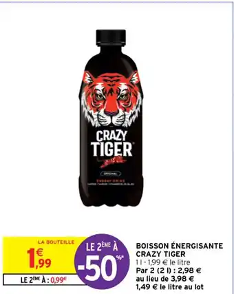 Intermarché Contact BOISSON ÉNERGISANTE CRAZY TIGER offre