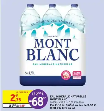 Intermarché Contact EAU MINÉRALE NATURELLE MONT BLANC offre