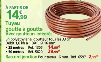 Provence Outillage Tuyau goutte à goutte offre