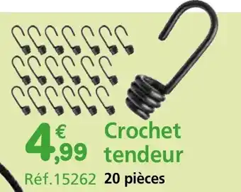 Provence Outillage Crochet tendeur offre