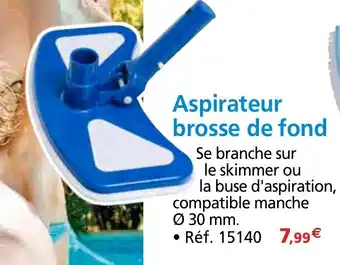 Provence Outillage Aspirateur brosse de fond offre