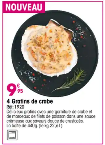 Croque Gel 4 Gratins de crabe Réf: 1920 offre