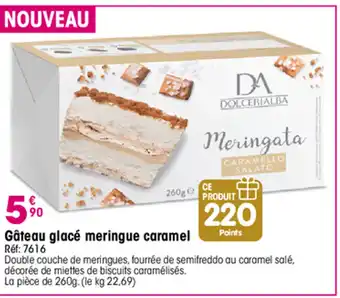 Croque Gel Gâteau glacé meringue caramel offre