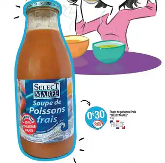 Cora x Carrefour Soupe De Poissons Frais offre