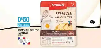 Cora x Carrefour Spaetzle Aux Oeufs Frais offre