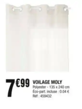 La Foir'Fouille VOILAGE MOLY offre