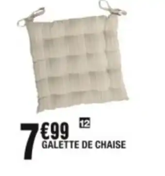 La Foir'Fouille GALETTE DE CHAISE offre