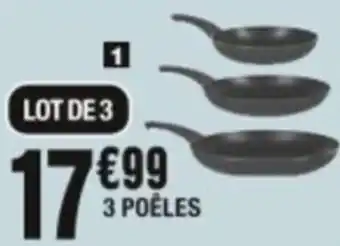 La Foir'Fouille 3 POÊLES offre
