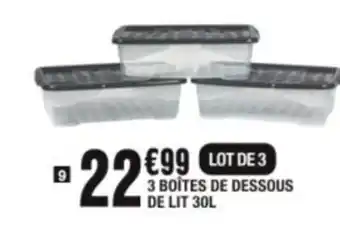 La Foir'Fouille 3 BOITES DE DESSOUS DE LIT 30L offre
