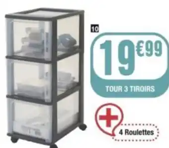 La Foir'Fouille TOUR 3 TIROIRS offre