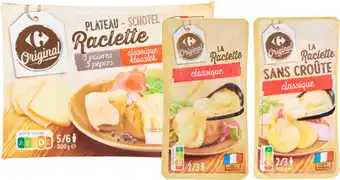 Carrefour Market CARREFOUR SUR TOUS LES FROMAGES À RACLETTES offre