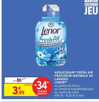 Intermarché Hyper ADOUCISSANT FRESH AIR FRAÎCHEUR MATINALE 34 offre