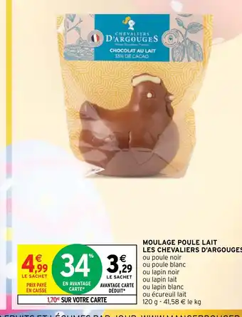 Intermarché Hyper MOULAGE POULE LAIT LES CHEVALIERS D'ARGOUGES offre