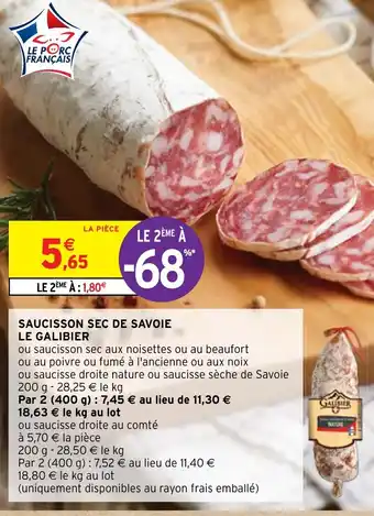 Intermarché Hyper SAUCISSON SEC DE SAVOIE offre