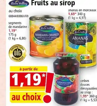 Norma RIVER VALLEY Fruits au sirop offre
