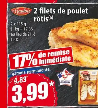 Norma LE GAULOIS 2 filets de poulet rôtis offre