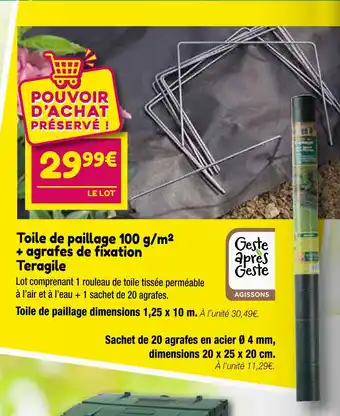 Point Vert Teragile Toile de paillage 100 g/m2 + agrafes de fixation offre