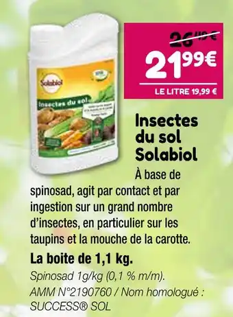 Point Vert Solabiol Insectes du sol offre