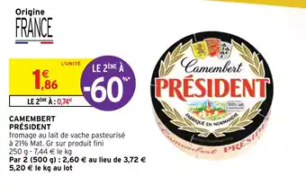 Intermarché Hyper CAMEMBERT PRÉSIDENT offre