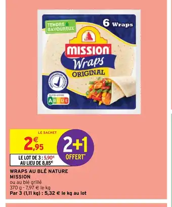 Intermarché Hyper WRAPS AU BLÉ NATURE MISSION offre