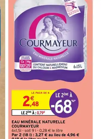 Intermarché Hyper EAU MINÉRALE NATURELLE COURMAYEUR offre