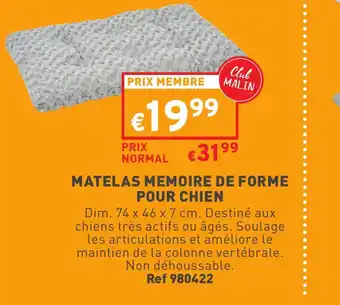 Trafic MATELAS MEMOIRE DE FORME POUR CHIEN offre