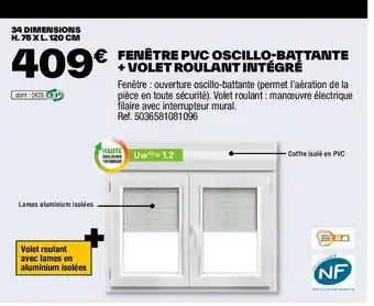 Brico Dépôt FENÊTRE PVC OSCILLO-BATTANTE + VOLET ROULANT INTÉGRÉ offre