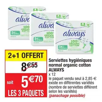 Migros Serviettes hygiéniques normal organic cotton ALWAYS offre