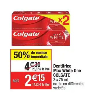 Migros Dentifrice max white one colgate offre
