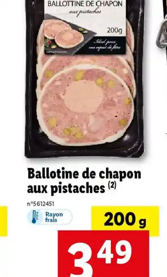 Lidl Ballotine de chapon aux pistaches offre