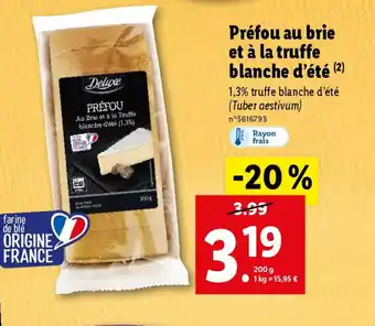 Lidl Préfou au brie et à la truffe blanche d'été (2) offre