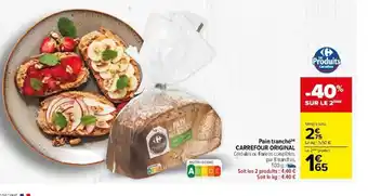Carrefour Market Pain tranché CARREFOUR ORIGINAL offre