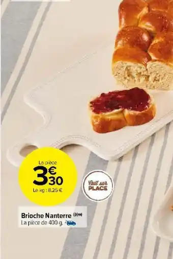 Carrefour Market Brioche Nanterre offre