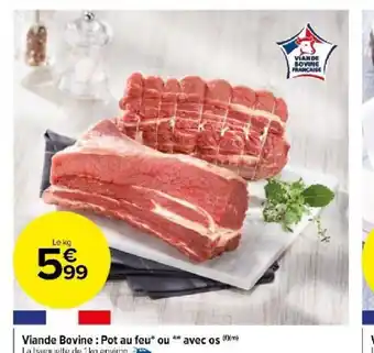 Carrefour Market Viande Bovine: Pot au feu* ou La barquette de 1kg environ. offre